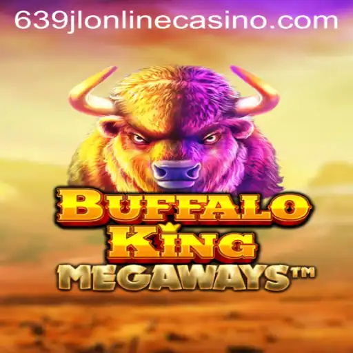 Discover the Thrilling World of BuffaloKing at 639jl Online Casino