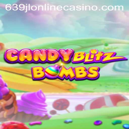 Delve into the Sweet Chaos of CandyBlitzBombs at 639jl Online Casino