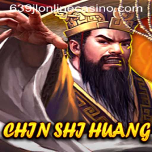 Exploring ChinShiHuang at 639jl Online Casino: A Journey Through Ancient History