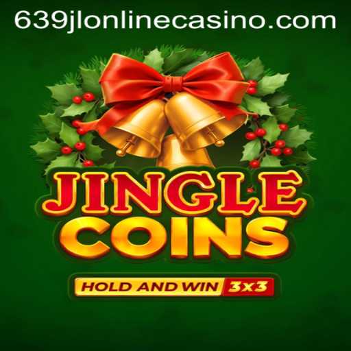Experience the Excitement of Jinglecoins at 639jl Online Casino