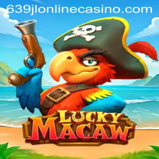 Exploring the Exciting World of LuckyMacaw: A 639jl Online Casino Adventure