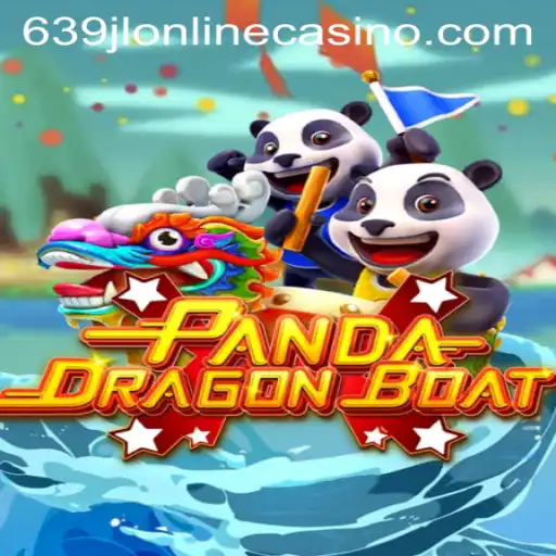 PANDADRAGONBOAT: Dive into a New Gaming Adventure at 639jl Online Casino
