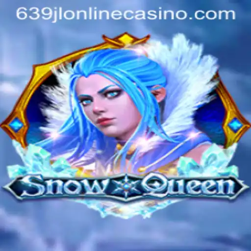 Exploring the Magical World of SnowQueen and the Digital Landscape of 639jl Online Casino