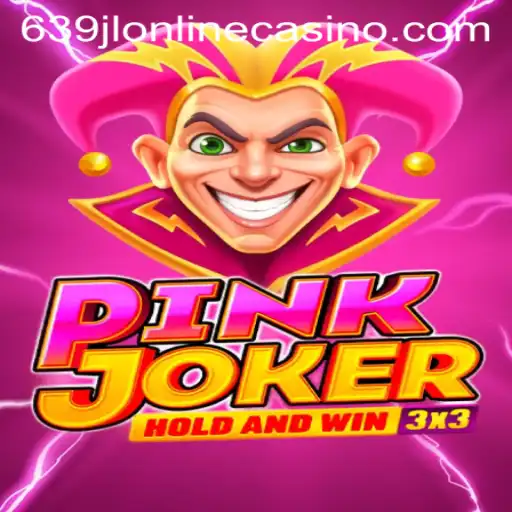 Discovering the Thrills of Pinkjoker: A 639jl Online Casino Adventure