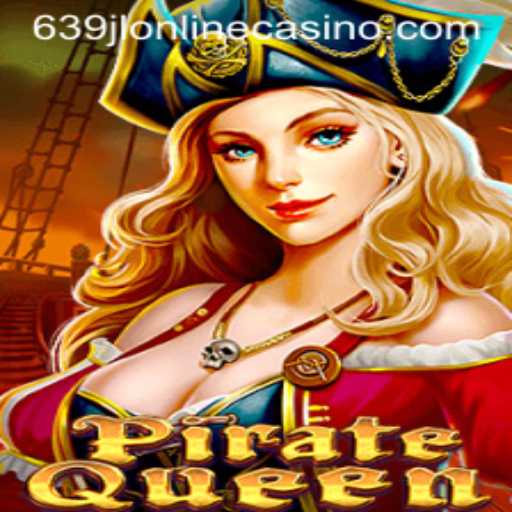 Dive into the Thrilling World of PirateQueen at 639jl Online Casino