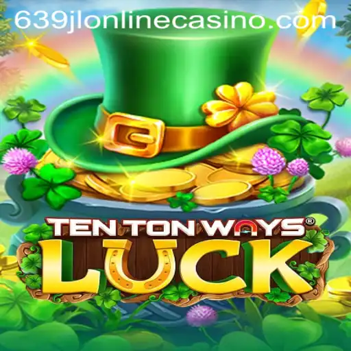 Exploring the Allure of TenTonWaysLuck at 639jl Online Casino